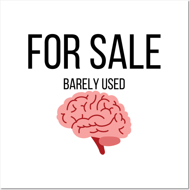 Brain for sale | Funny Wall Art by Fayn